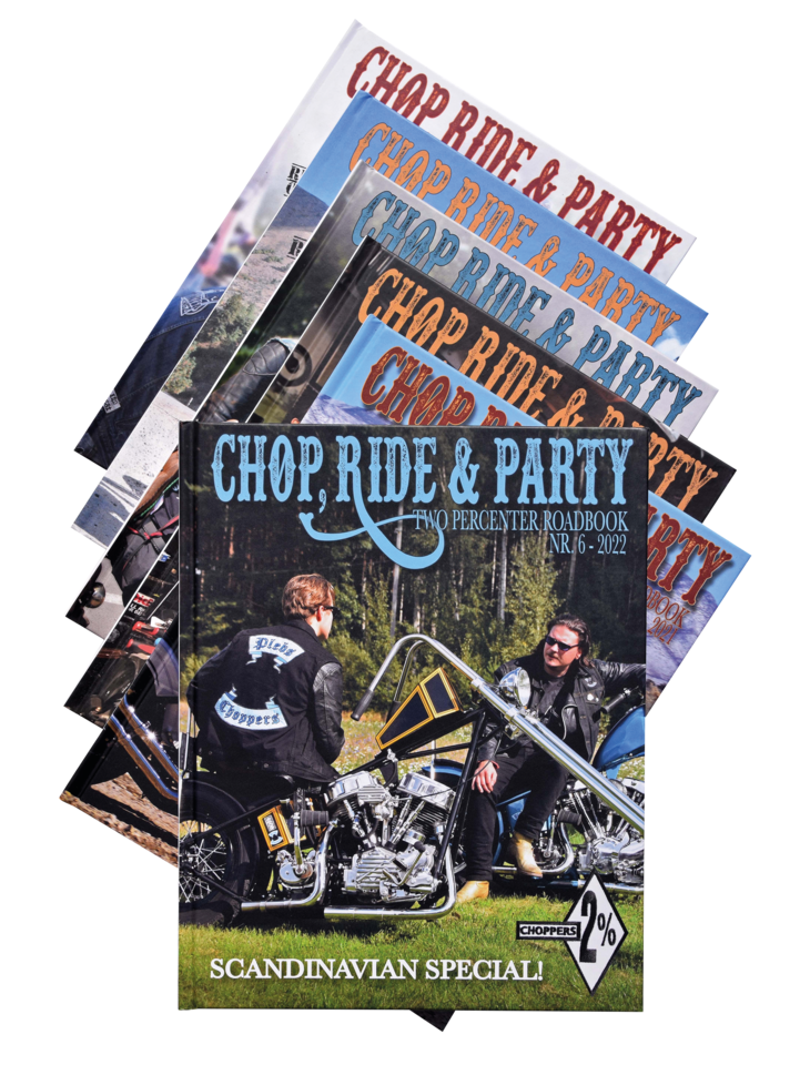 CHOP, RIDE & PARTY TWO PERCENTER ROADBOOKS | 1 CHOP, RIDE & PARTY TWO PERCENTER ROADBOOKS